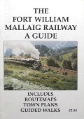 Book cover of The Fort William Mallaig Railway - A Guide by TYLER, D.J.
